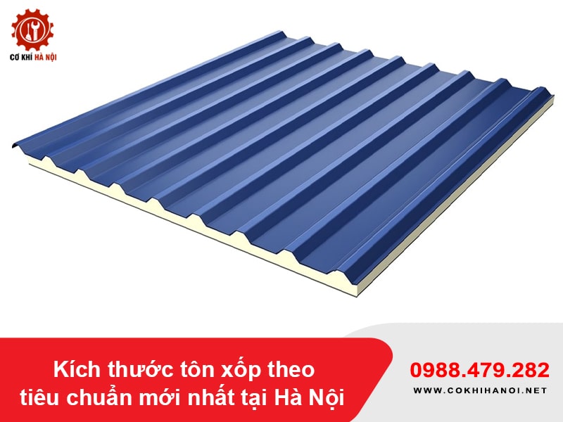 Kích thước tôn xốp theo tiêu chuẩn mới nhất tại Hà Nội