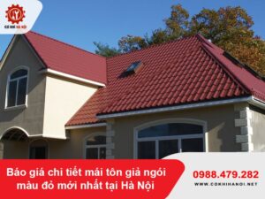 Báo giá chi tiết mái tôn giả ngói màu đỏ mới nhất tại Hà Nội