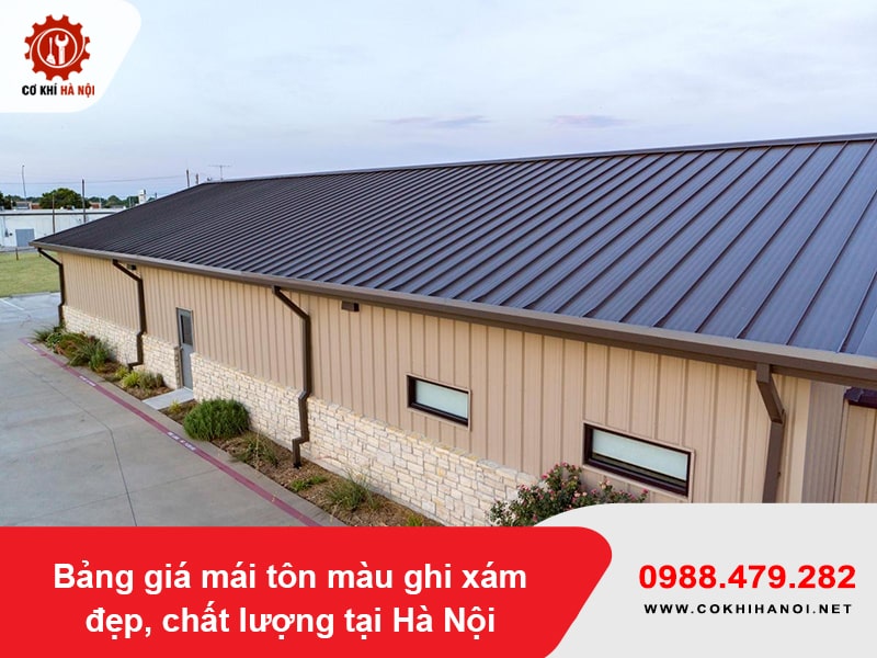 Bảng giá mái tôn màu ghi xám đẹp, chất lượng tại Hà Nội