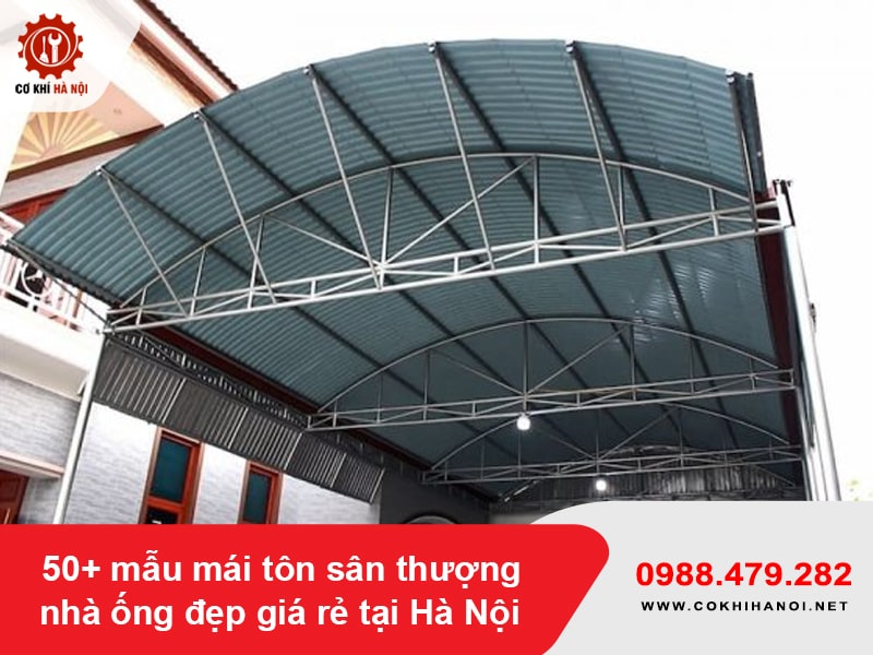50+ mẫu mái tôn sân thượng nhà ống đẹp giá rẻ tại Hà Nội