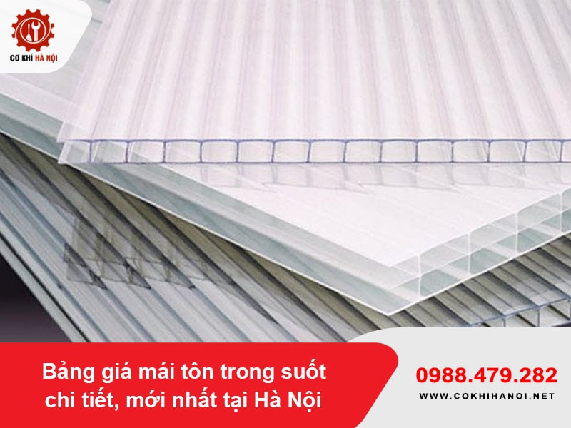 Bảng giá mái tôn trong suốt chi tiết, mới nhất tại Hà Nội