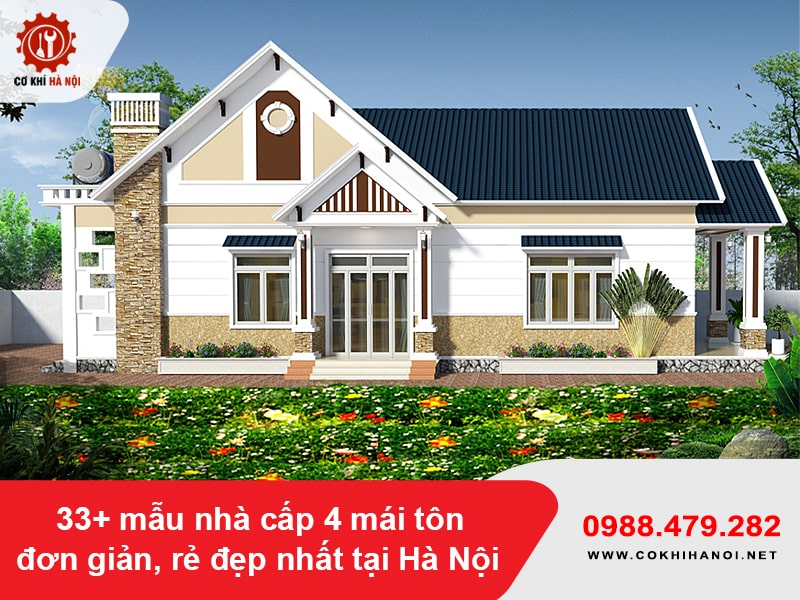 33+ mẫu nhà cấp 4 mái tôn đơn giản, rẻ đẹp nhất tại Hà Nội