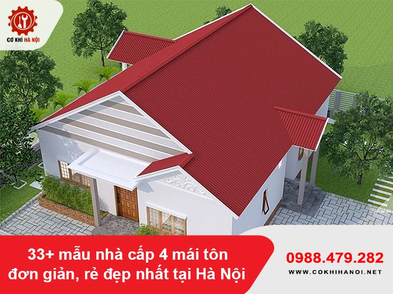 33+ mẫu nhà cấp 4 mái tôn đơn giản, rẻ đẹp nhất tại Hà Nội
