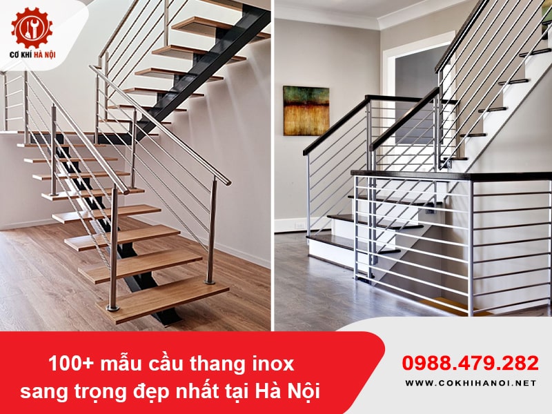 100+ mẫu cầu thang inox sang trọng đẹp nhất tại Hà Nội 2025