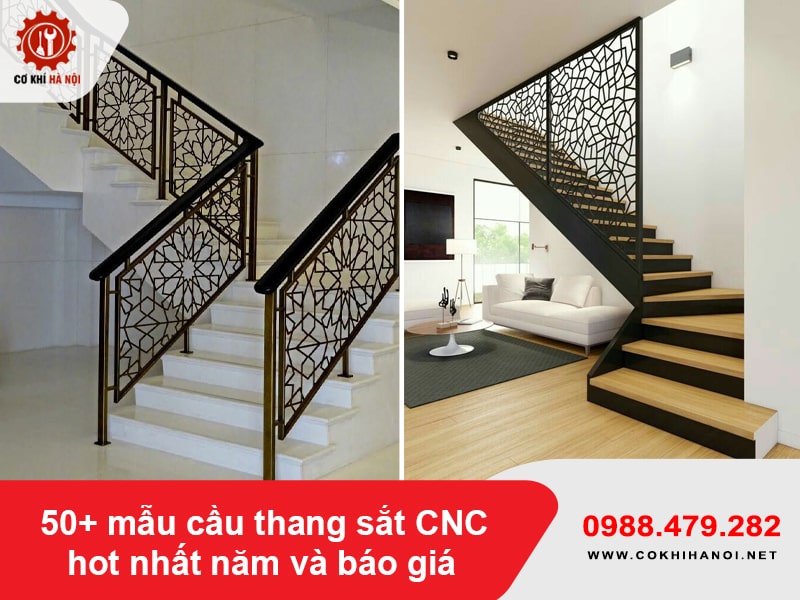 50+ mẫu cầu thang sắt CNC hot nhất năm và báo giá ưu đãi