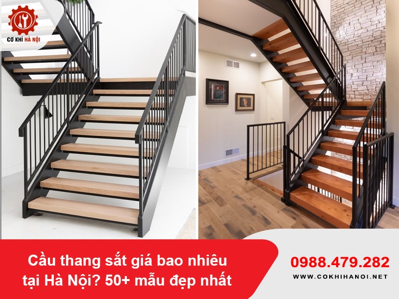 Cầu thang sắt giá bao nhiêu tại Hà Nội? 50+ mẫu đẹp nhất 2025 Cầu thang sắt giá bao nhiêu tại Hà Nội? 50+ mẫu đẹp nhất 2025
