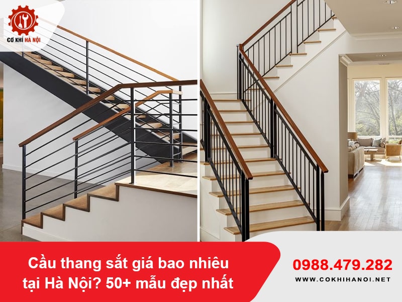 Cầu thang sắt giá bao nhiêu tại Hà Nội? 50+ mẫu đẹp nhất 2025 Cầu thang sắt giá bao nhiêu tại Hà Nội? 50+ mẫu đẹp nhất 2025