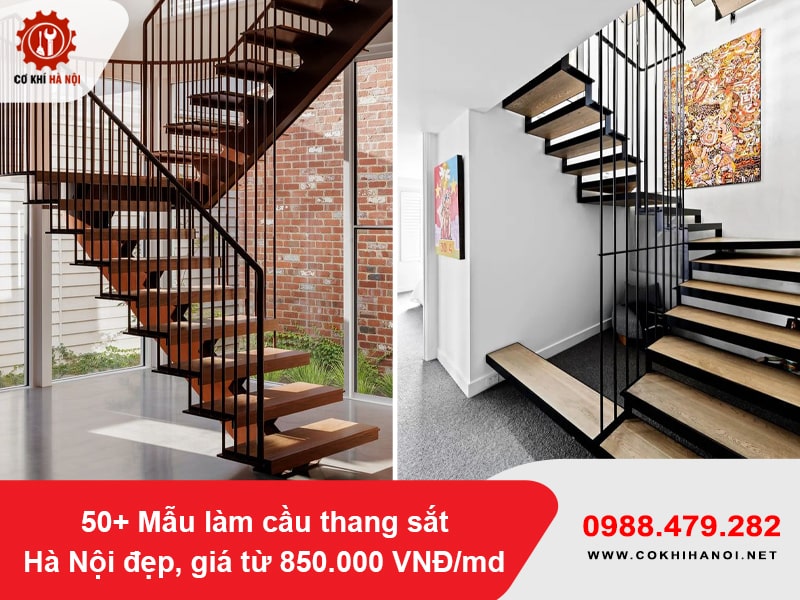 50+ Mẫu làm cầu thang sắt Hà Nội đẹp, giá từ 850.000 VNĐ/md