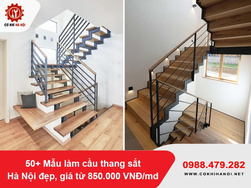 50+ Mẫu làm cầu thang sắt Hà Nội đẹp, giá từ 850.000 VNĐ/md