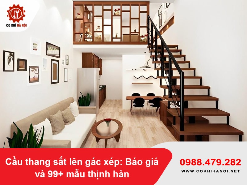 Cầu thang sắt lên gác xép: Báo giá và 99+ mẫu thịnh hành năm 2025