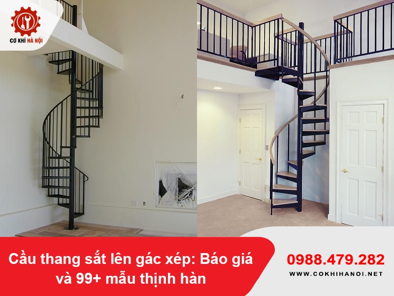 Cầu thang sắt lên gác xép: Báo giá và 99+ mẫu thịnh hành năm 2025