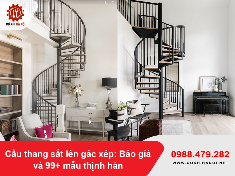 Cầu thang sắt lên gác xép: Báo giá và 99+ mẫu thịnh hành năm 2025