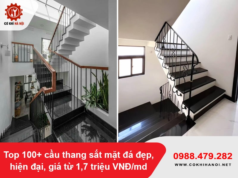 Top 100+ cầu thang sắt mặt đá đẹp, hiện đại, giá từ 1,7 triệu VNĐ/md Top 100+ cầu thang sắt mặt đá đẹp, hiện đại, giá từ 1,7 triệu VNĐ/md