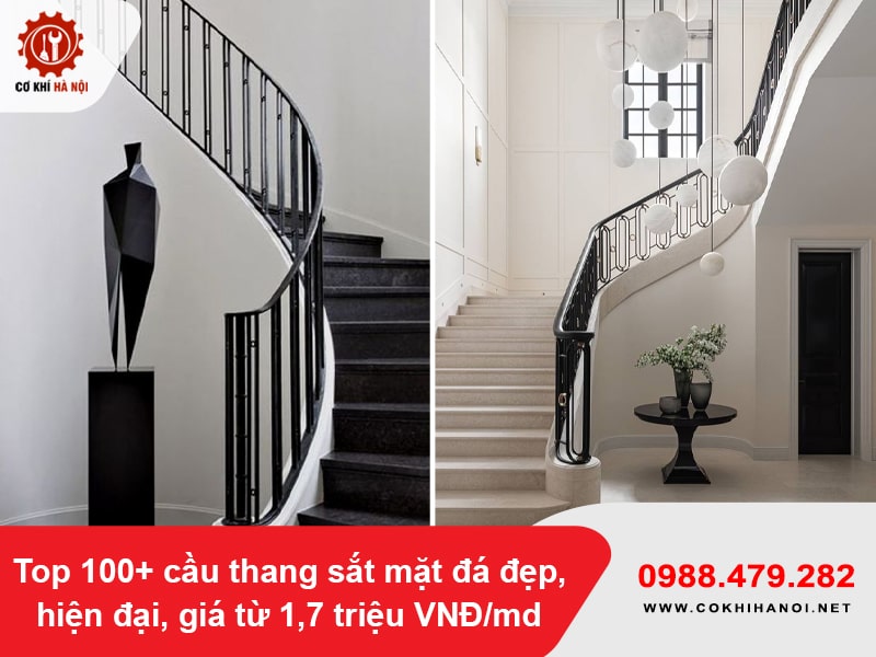 Top 100+ cầu thang sắt mặt đá đẹp, hiện đại, giá từ 1,7 triệu VNĐ/md Top 100+ cầu thang sắt mặt đá đẹp, hiện đại, giá từ 1,7 triệu VNĐ/md