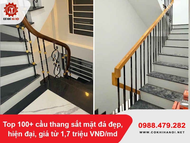Top 100+ cầu thang sắt mặt đá đẹp, hiện đại, giá từ 1,7 triệu VNĐ/md Top 100+ cầu thang sắt mặt đá đẹp, hiện đại, giá từ 1,7 triệu VNĐ/md