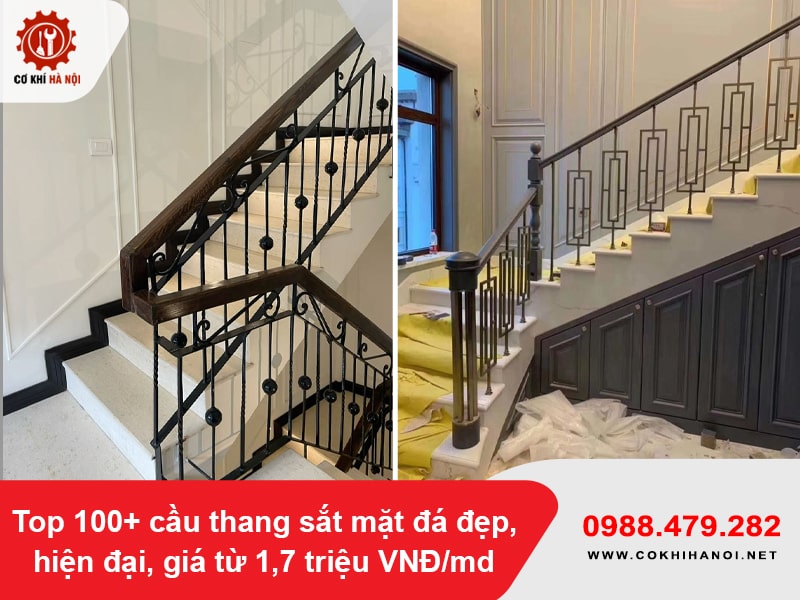 Top 100+ cầu thang sắt mặt đá đẹp, hiện đại, giá từ 1,7 triệu VNĐ/md Top 100+ cầu thang sắt mặt đá đẹp, hiện đại, giá từ 1,7 triệu VNĐ/md