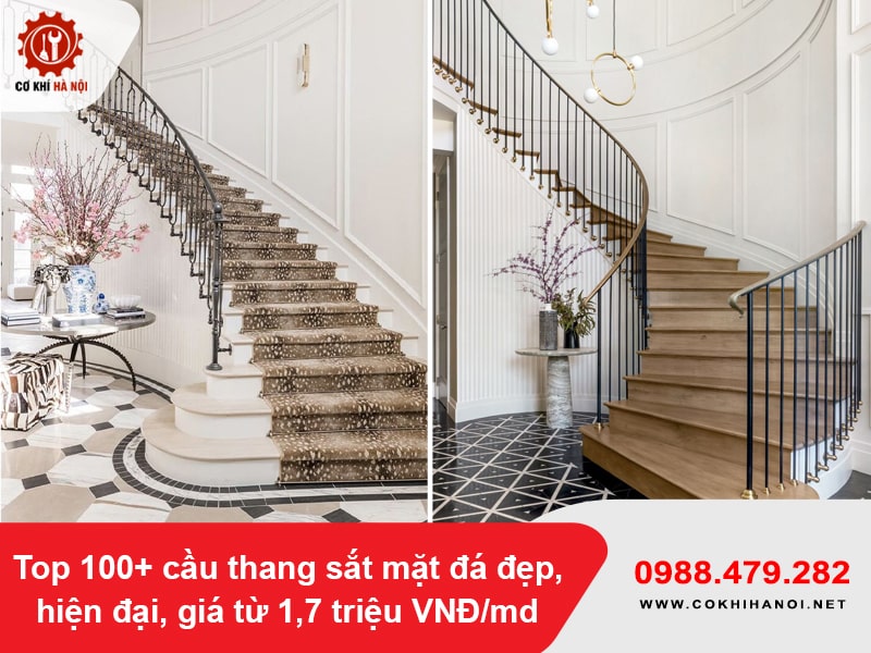 Top 100+ cầu thang sắt mặt đá đẹp, hiện đại, giá từ 1,7 triệu VNĐ/md Top 100+ cầu thang sắt mặt đá đẹp, hiện đại, giá từ 1,7 triệu VNĐ/md