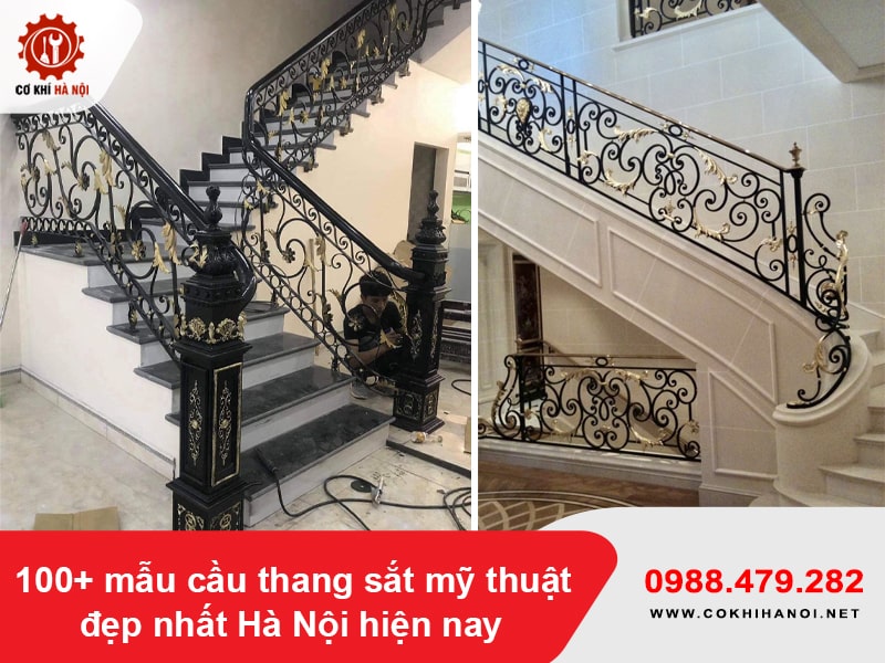 100+ mẫu cầu thang sắt mỹ thuật đẹp nhất Hà Nội hiện nay