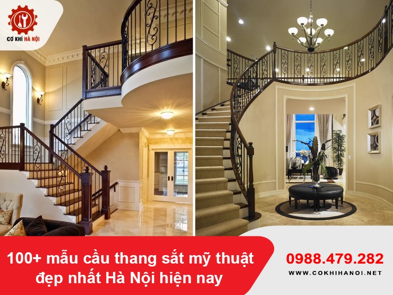 100+ mẫu cầu thang sắt mỹ thuật đẹp nhất Hà Nội hiện nay