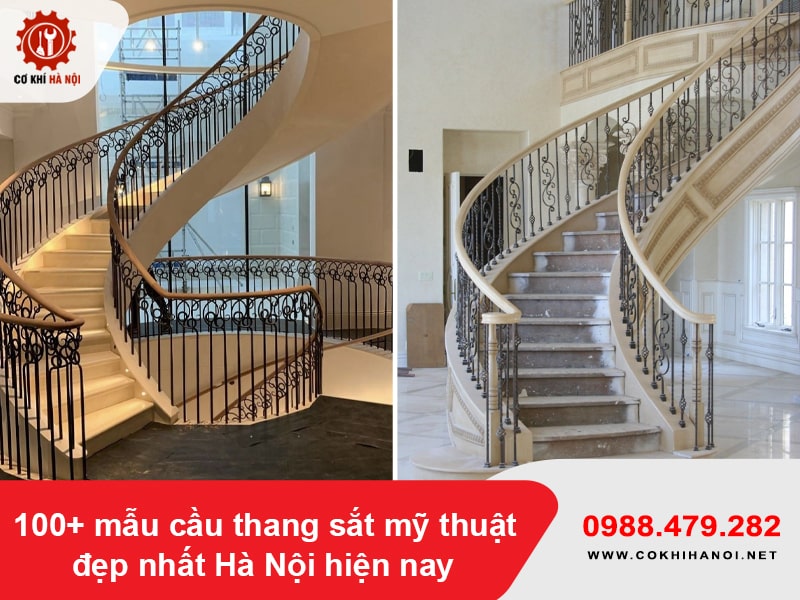 100+ mẫu cầu thang sắt mỹ thuật đẹp nhất Hà Nội hiện nay