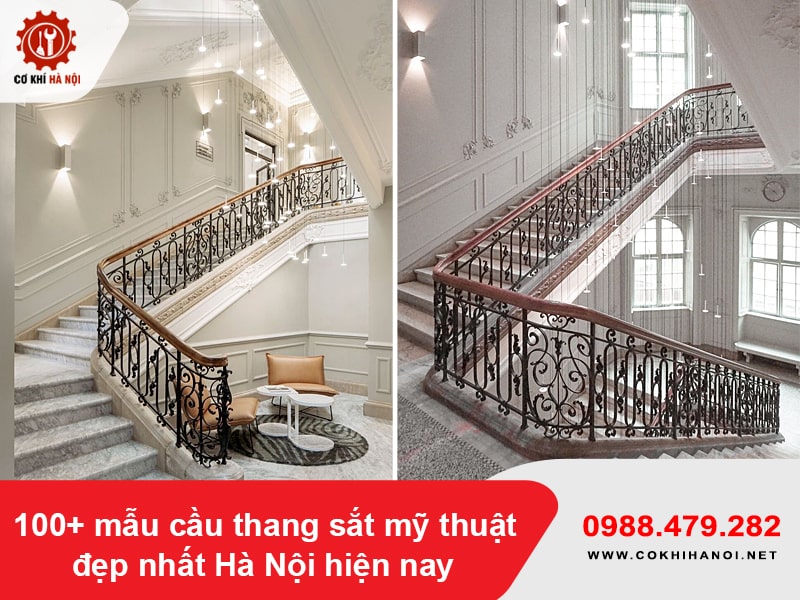 100+ mẫu cầu thang sắt mỹ thuật đẹp nhất Hà Nội hiện nay
