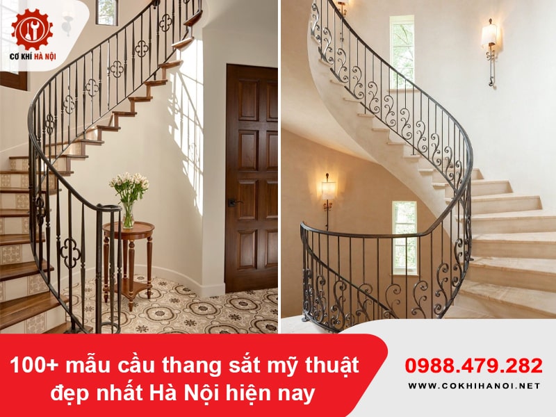 100+ mẫu cầu thang sắt mỹ thuật đẹp nhất Hà Nội hiện nay