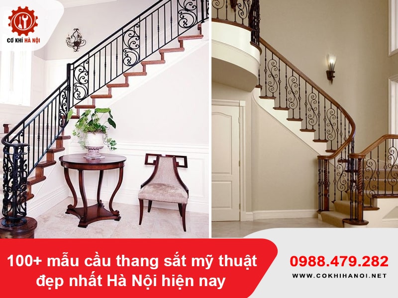 100+ mẫu cầu thang sắt mỹ thuật đẹp nhất Hà Nội hiện nay