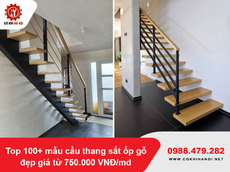 Top 100+ mẫu cầu thang sắt ốp gỗ đẹp giá từ 750.000 VNĐ/md