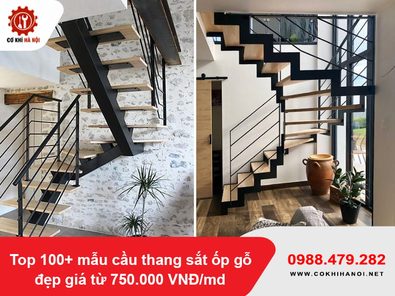 Top 100+ mẫu cầu thang sắt ốp gỗ đẹp giá từ 750.000 VNĐ/md