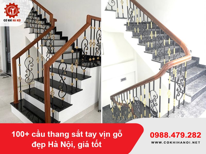 100+ cầu thang sắt tay vịn gỗ đẹp Hà Nội, giá tốt 2025