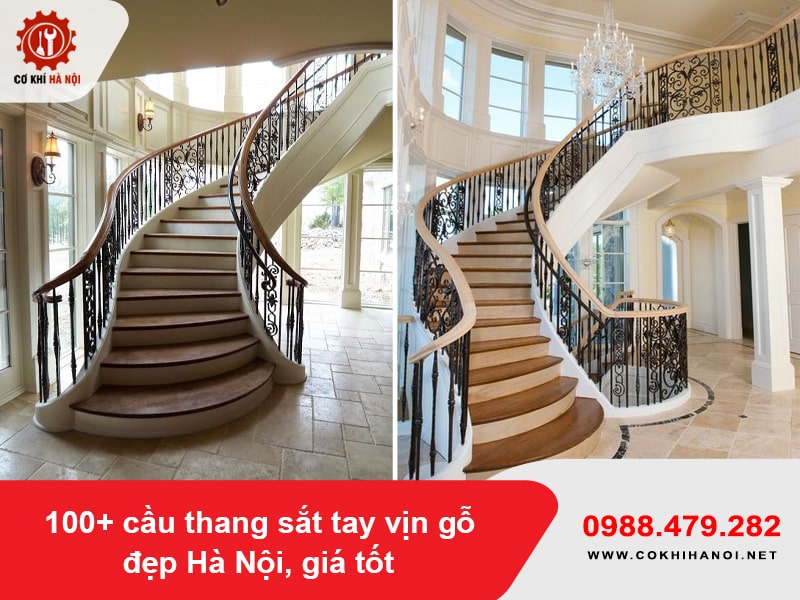 100+ cầu thang sắt tay vịn gỗ đẹp Hà Nội, giá tốt 2025