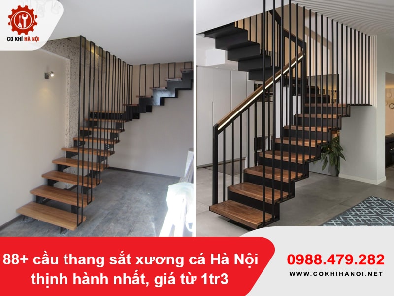 88+ cầu thang sắt xương cá Hà Nội thịnh hành nhất, giá từ 1tr3