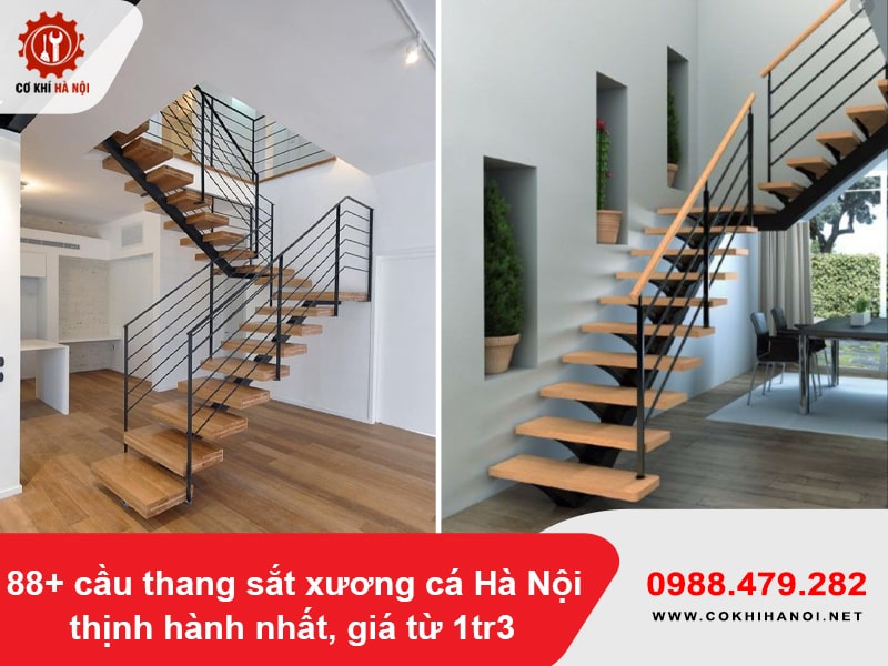 88+ cầu thang sắt xương cá Hà Nội thịnh hành nhất, giá từ 1tr3
