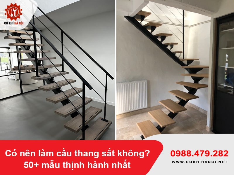 Có nên làm cầu thang sắt không? 50+ mẫu thịnh hành nhất