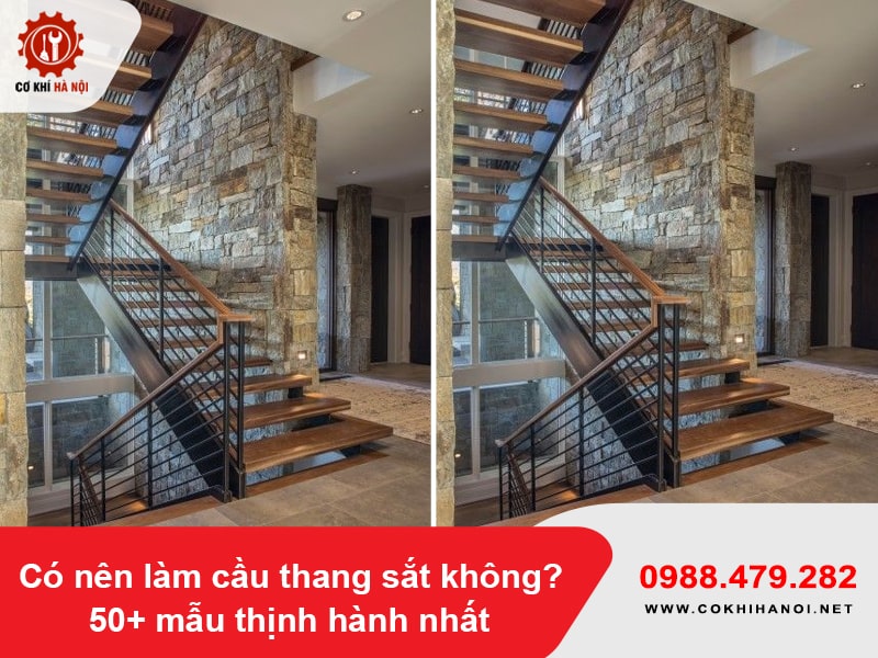 Có nên làm cầu thang sắt không? 50+ mẫu thịnh hành nhất