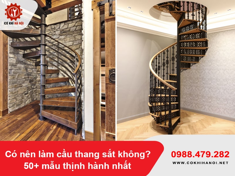 Có nên làm cầu thang sắt không? 50+ mẫu thịnh hành nhất