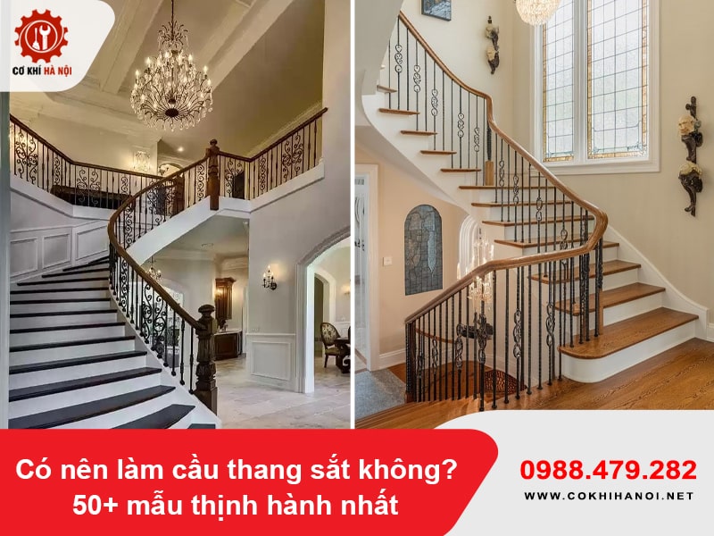 Có nên làm cầu thang sắt không? 50+ mẫu thịnh hành nhất