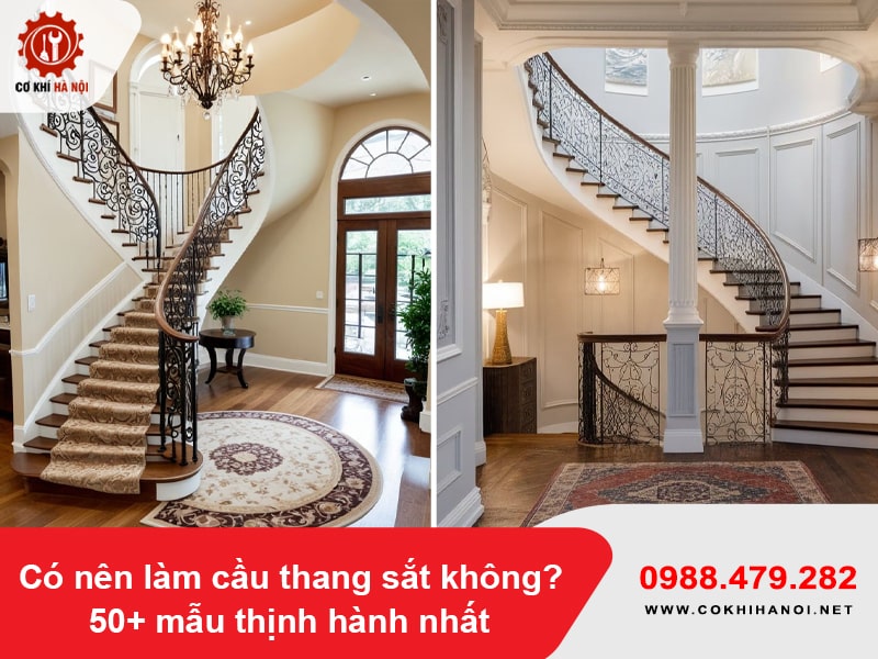 Có nên làm cầu thang sắt không? 50+ mẫu thịnh hành nhất