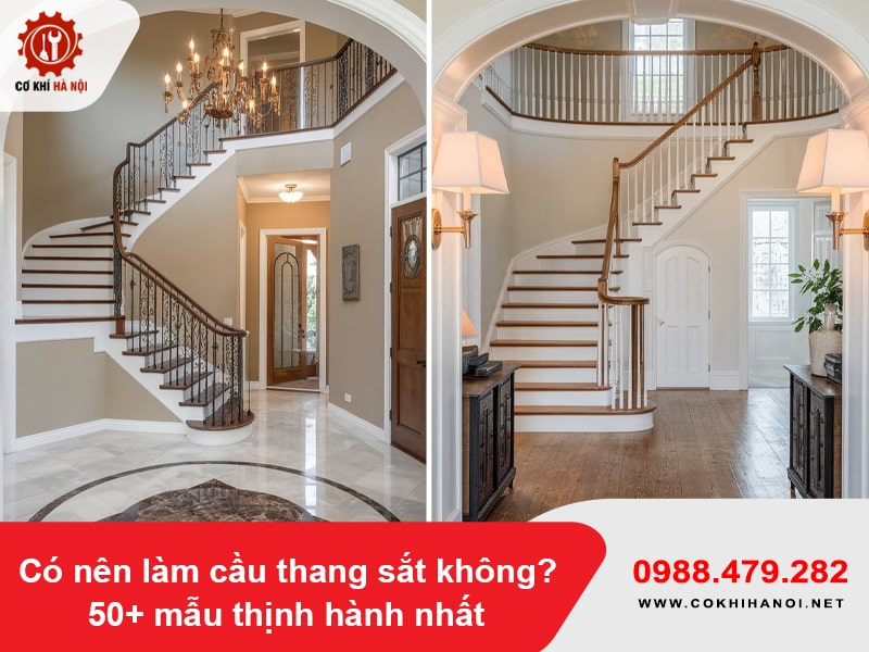 Có nên làm cầu thang sắt không? 50+ mẫu thịnh hành nhất