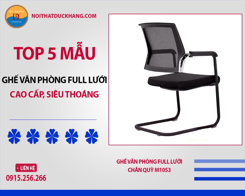 Ghế văn phòng full lưới chân quỳ M1053