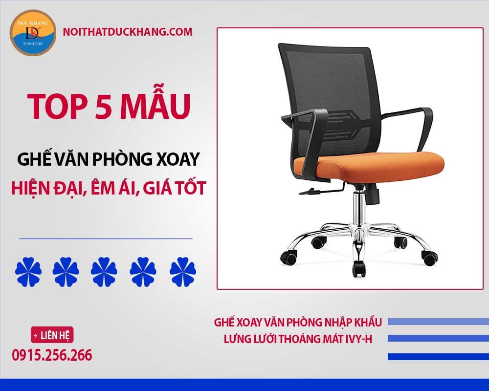 Ghế xoay văn phòng nhập khẩu lưng lưới thoáng mát Ivy-H