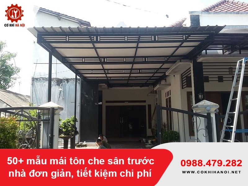 50+ mẫu mái tôn che sân trước nhà đơn giản, tiết kiệm chi phí