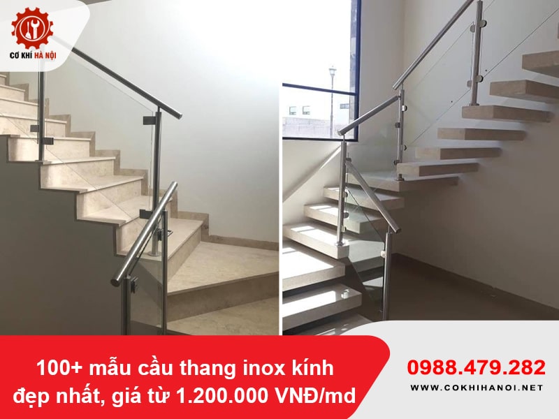 100+ mẫu cầu thang inox kính đẹp nhất, giá từ 1.200.000 VNĐ/md