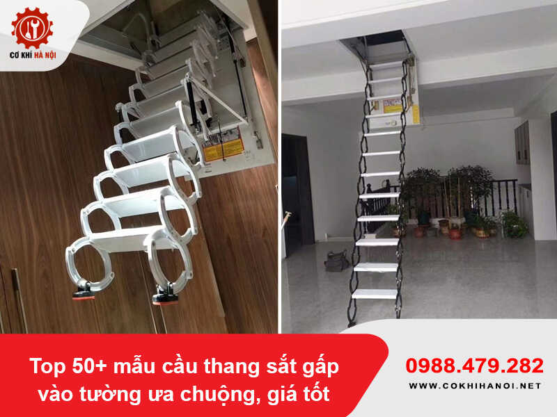 Top 50+ mẫu cầu thang sắt gấp vào tường ưa chuộng, giá tốt