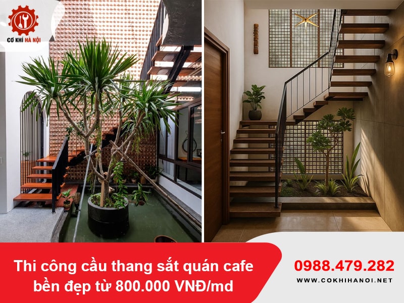 Thi công cầu thang sắt quán cafe bền đẹp từ 800.000 VNĐ/md