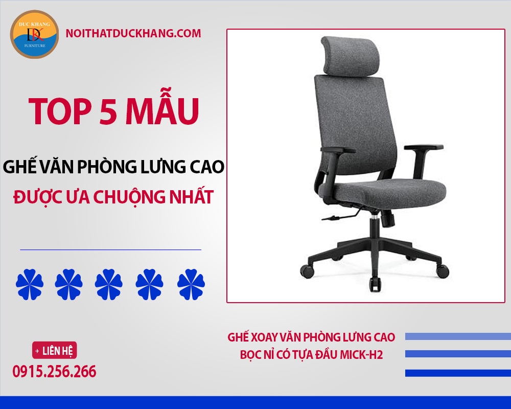 Ghế xoay văn phòng lưng cao bọc nỉ có tựa đầu Mick-H2