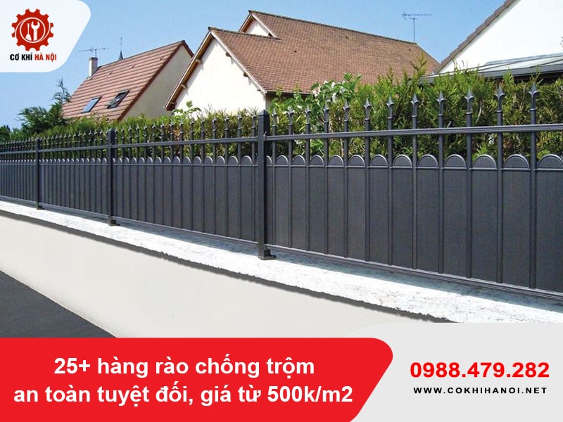 25+ hàng rào chống trộm an toàn tuyệt đối, giá từ 500k/m2