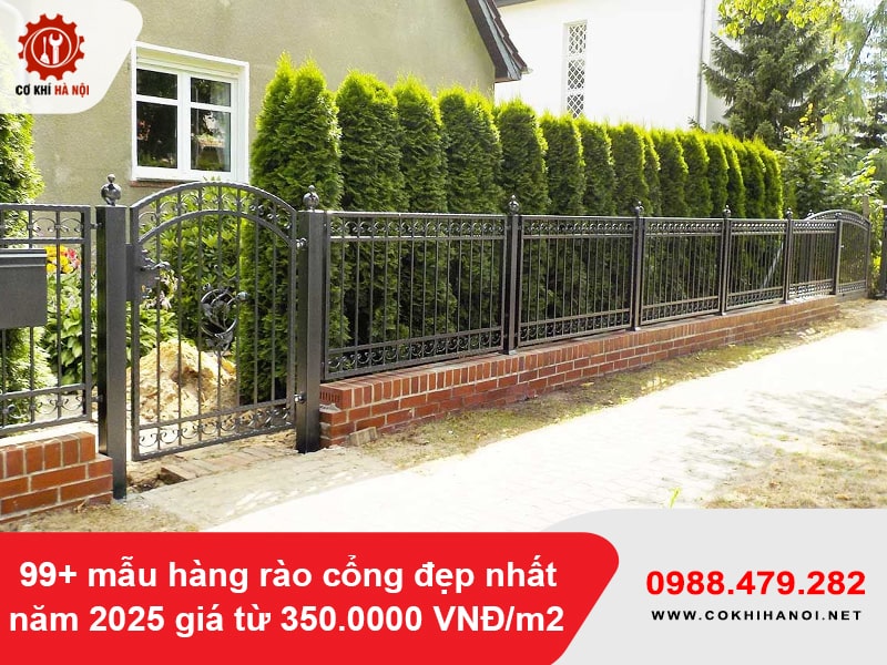 99+ mẫu hàng rào cổng đẹp nhất năm 2025 giá từ 350.0000 VNĐ/m2
