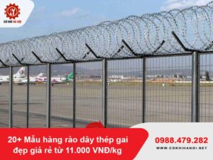 20+ Mẫu hàng rào dây thép gai đẹp giá rẻ từ 11.000 VNĐ/kg