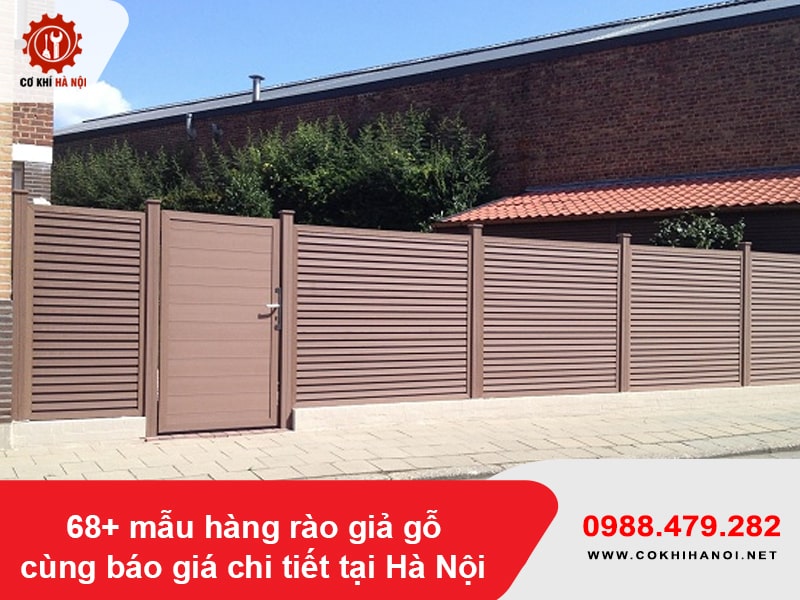 68+ mẫu hàng rào giả gỗ cùng báo giá chi tiết tại Hà Nội